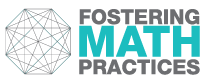 Fostering Math Practices